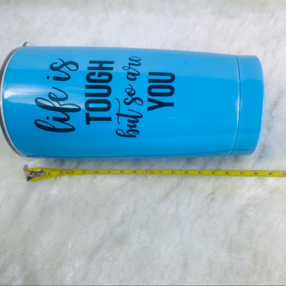 “Life is Tough But So Are You” Travel Tumbler - Picture 3 of 3